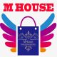 M House