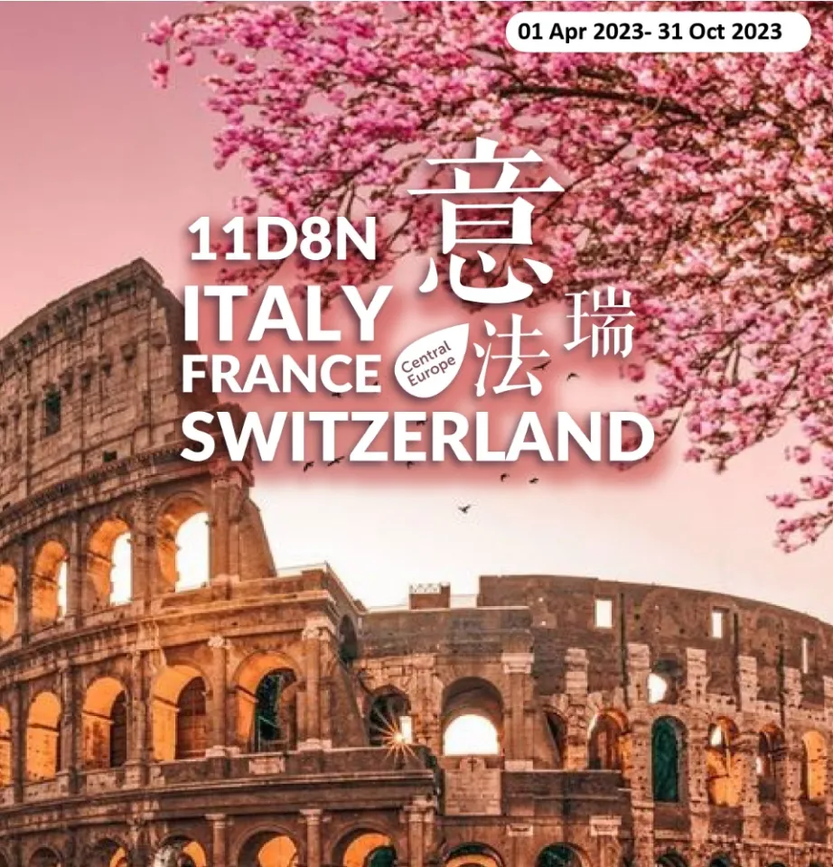 Travel with WEBUY] 11D8N ITALY/SWITZERLAND/FRANCE | Lazada Singapore