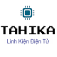 TAHIKA _Linh Kiện Điện Tử