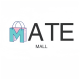 MATE MALL