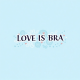 LoveIs Bra