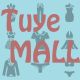 tuye MALL