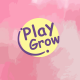 Play & Grow