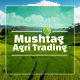 Mushtag Agri Trading