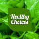 Healthy Choices
