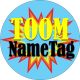 Toom Nametag