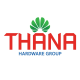 THANA HARDWARE GROUP