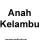 ANAHKELAMBU