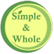 Simple & Whole