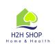 H2H SHOP HOME & HEALTH