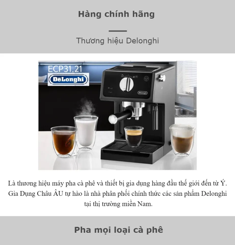 CH NH H NG Tr g p 0 M y pha c ph Delonghi Ecp31.21 B o