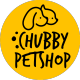 chubby pet shop
