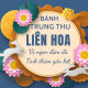 Moon Cake Liên Hoa Mid-Autumn