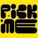 PICK ME MY