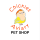 Chickies Aviary Pet Shop