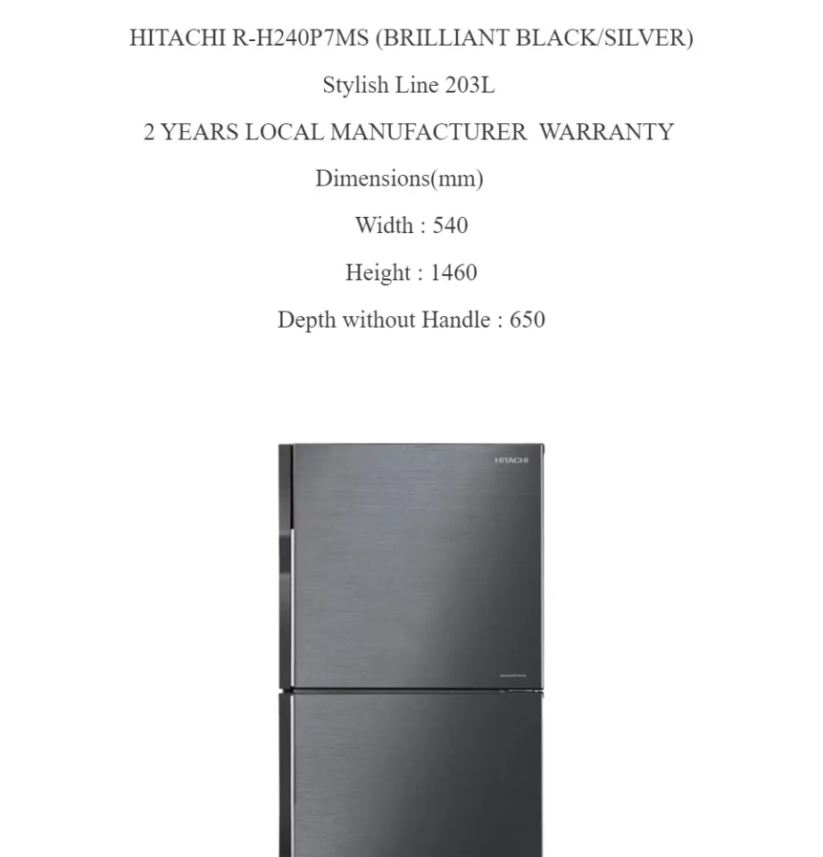 HITACHI R-H240P7MS (BRILLIANT BLACK)(BRILLIANT SILVER) 203L 2 DOOR