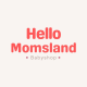 Hello Momsland