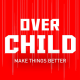 OVERCHILD