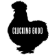 Clucking Good