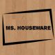 MS Houseware