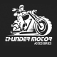 THUNDER MOTOR ACCESSORIES