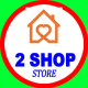 2SHOP STORE