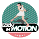 Lady In Motion
