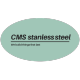 Cms Stainless steel