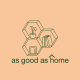 as good as home