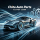 Chitu Auto Parts