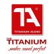 TITANIUM AUDIO