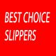 BEST CHOICE SLIPPER