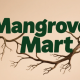 Mangrove Mart