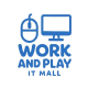 Work and Play IT Mall