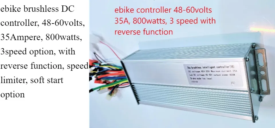 ebike brushless DC controller 48-60volts 35Ampere 800watts 3speed