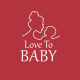 LOVE TO BABY