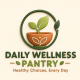 Daily Wellness Pantry