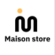 Maison store