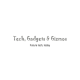 Tech, Gadgets and Gizmos