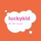 Đồ chơi trẻ em Luckykid
