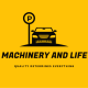 Machinery and Life