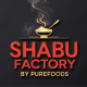 SHABU FACTORY by Purefoods