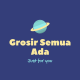 GROSIR SEMUA ADA