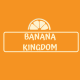 banana kingdom