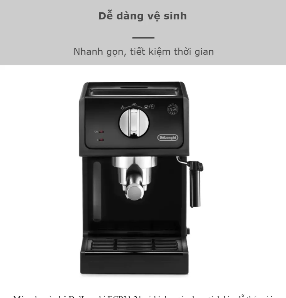 CH NH H NG Tr g p 0 M y pha c ph Delonghi Ecp31.21 B o