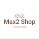 MAX2SHOP