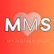 My Mother Shop