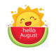 Hello August