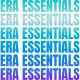 Era Essentials