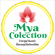 mya colection